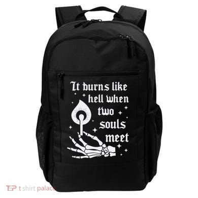 It Burns Like Hell When Two Souls Meet Backpack
