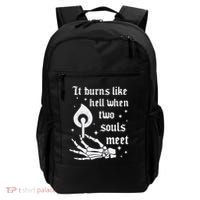 It Burns Like Hell When Two Souls Meet Backpack thumb 0