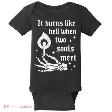It Burns Like Hell When Two Souls Meet Baby Bodysuit