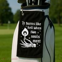 It Burns Like Hell When Two Souls Meet Golf Towel thumb 2