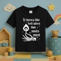 It Burns Like Hell When Two Souls Meet Toddler T-Shirt thumb 3