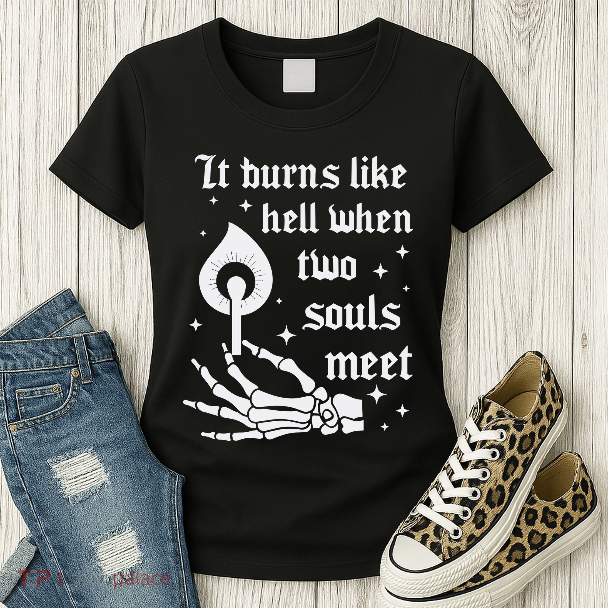 It Burns Like Hell When Two Souls Meet Women's T-Shirt