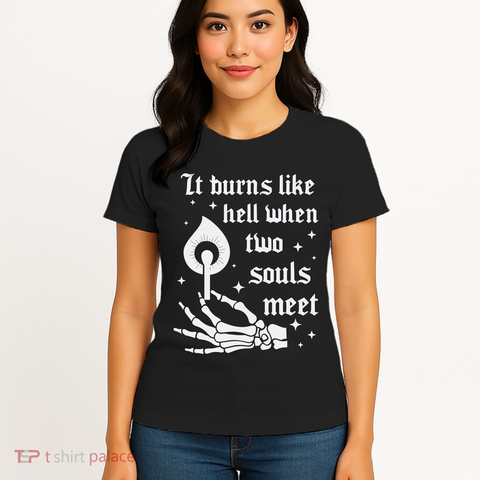 It Burns Like Hell When Two Souls Meet Women's T-Shirt