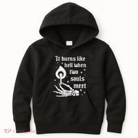 It Burns Like Hell When Two Souls Meet Kids Hoodie thumb 0
