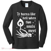 It Burns Like Hell When Two Souls Meet Kids Long Sleeve Shirt thumb 0