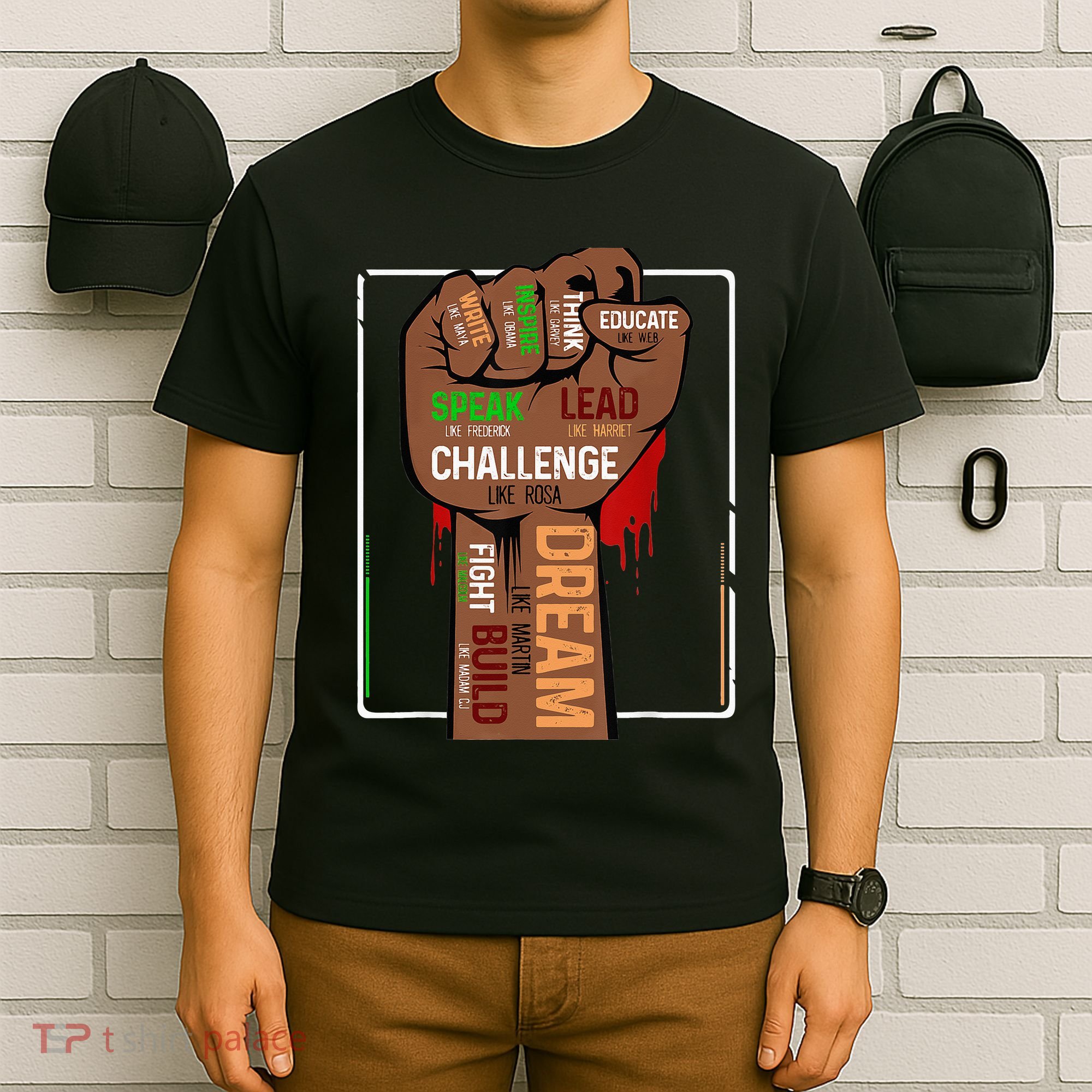Inspiring Black Leaders Power Fist Hand BHM T-Shirt