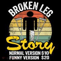 Injury Broken Leg Story Normal Version $10 Funny Version $20 Ornament thumb 1