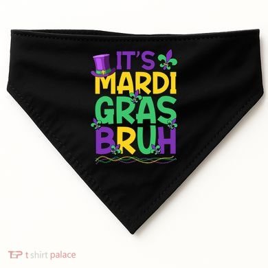 Its Bruh Mardi Gras Bruh USA-Made Doggie Bandana