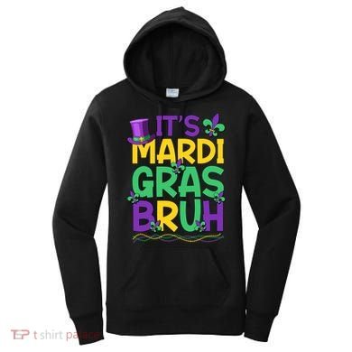 Its Bruh Mardi Gras Bruh Women's Hoodie