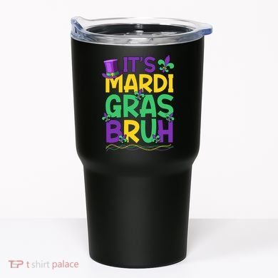 Its Bruh Mardi Gras Bruh Tumbler