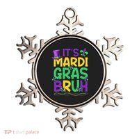 Its Bruh Mardi Gras Bruh Ornament thumb 0