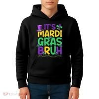 Its Bruh Mardi Gras Bruh Kids Hoodie thumb 4