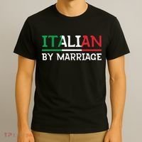 Italian By Marriage Italia Marriage Humor T-Shirt thumb 3