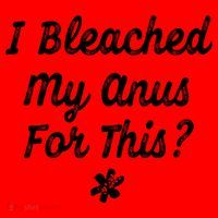 I Bleached My Anus For This Funny Butthole Anal Bleaching Santa Hat thumb 1