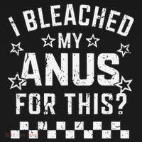 I Bleached My Anus For This Funny Meme Apron thumb 3