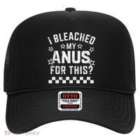 I Bleached My Anus For This Funny Meme Hat thumb 0