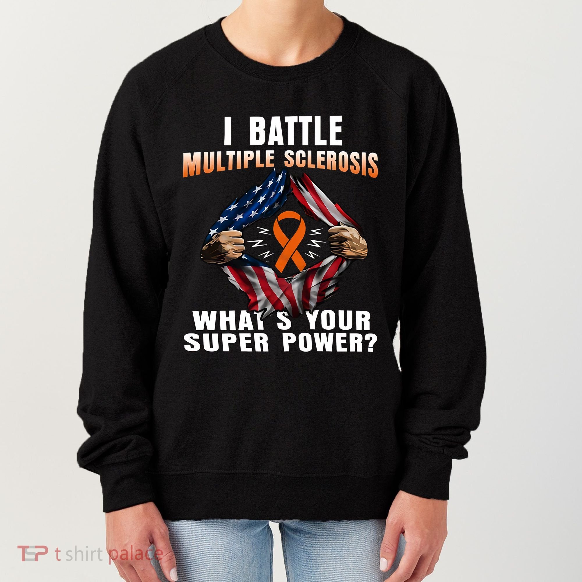 I Batte Multiple Sclerosis What's Your Super Power Superhero Women's Sweatshirt