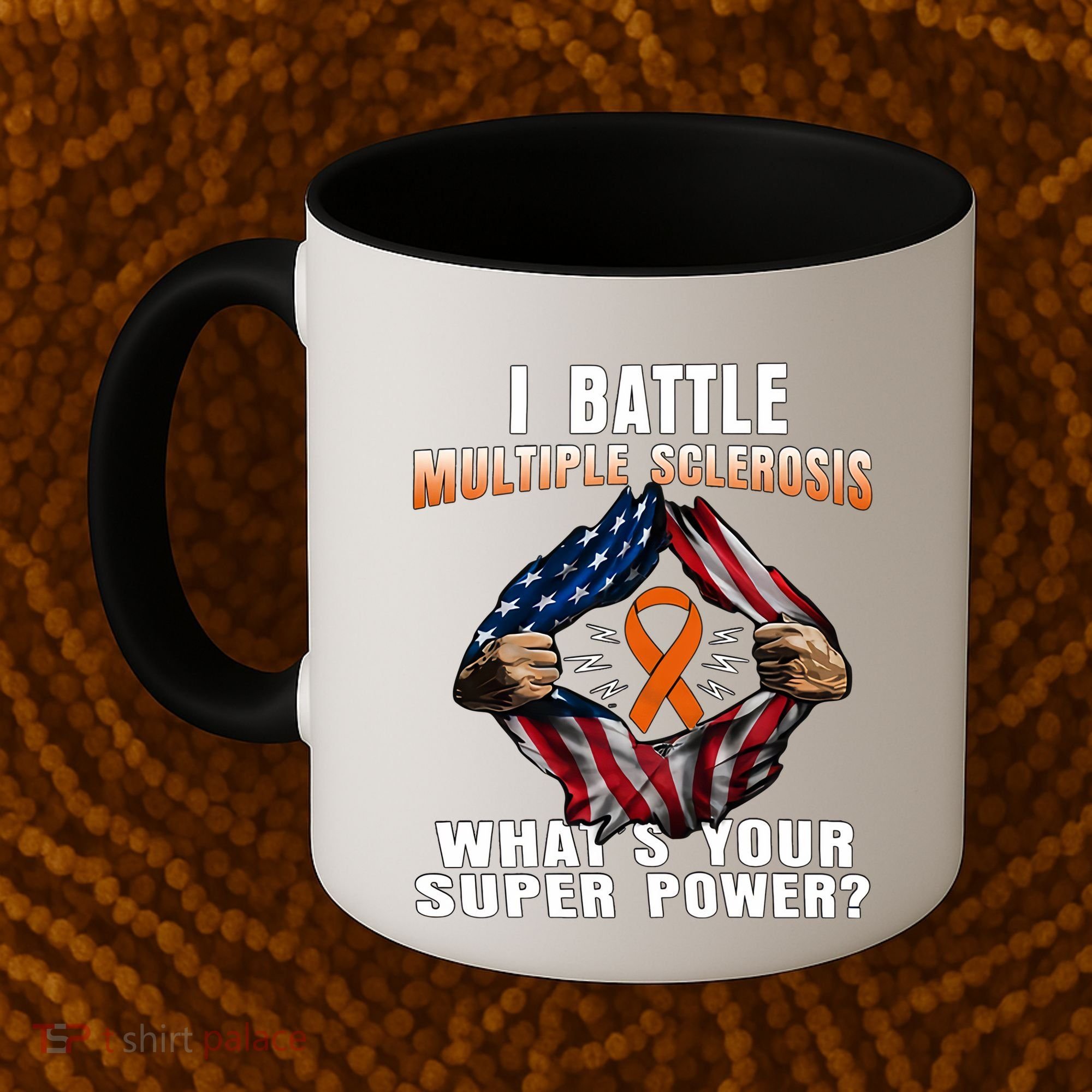 I Batte Multiple Sclerosis What's Your Super Power Superhero Coffee Mug