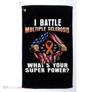 I Batte Multiple Sclerosis What's Your Super Power Superhero Golf Towel
