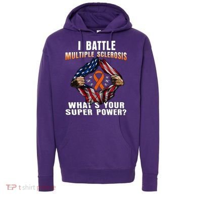 I Batte Multiple Sclerosis What's Your Super Power Superhero Hoodie