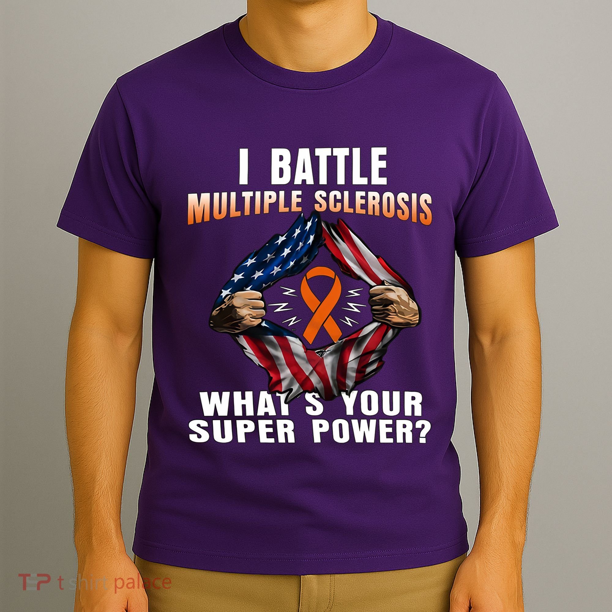 I Batte Multiple Sclerosis What's Your Super Power Superhero T-Shirt