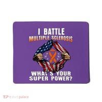 I Batte Multiple Sclerosis What's Your Super Power Superhero Mousepad thumb 0
