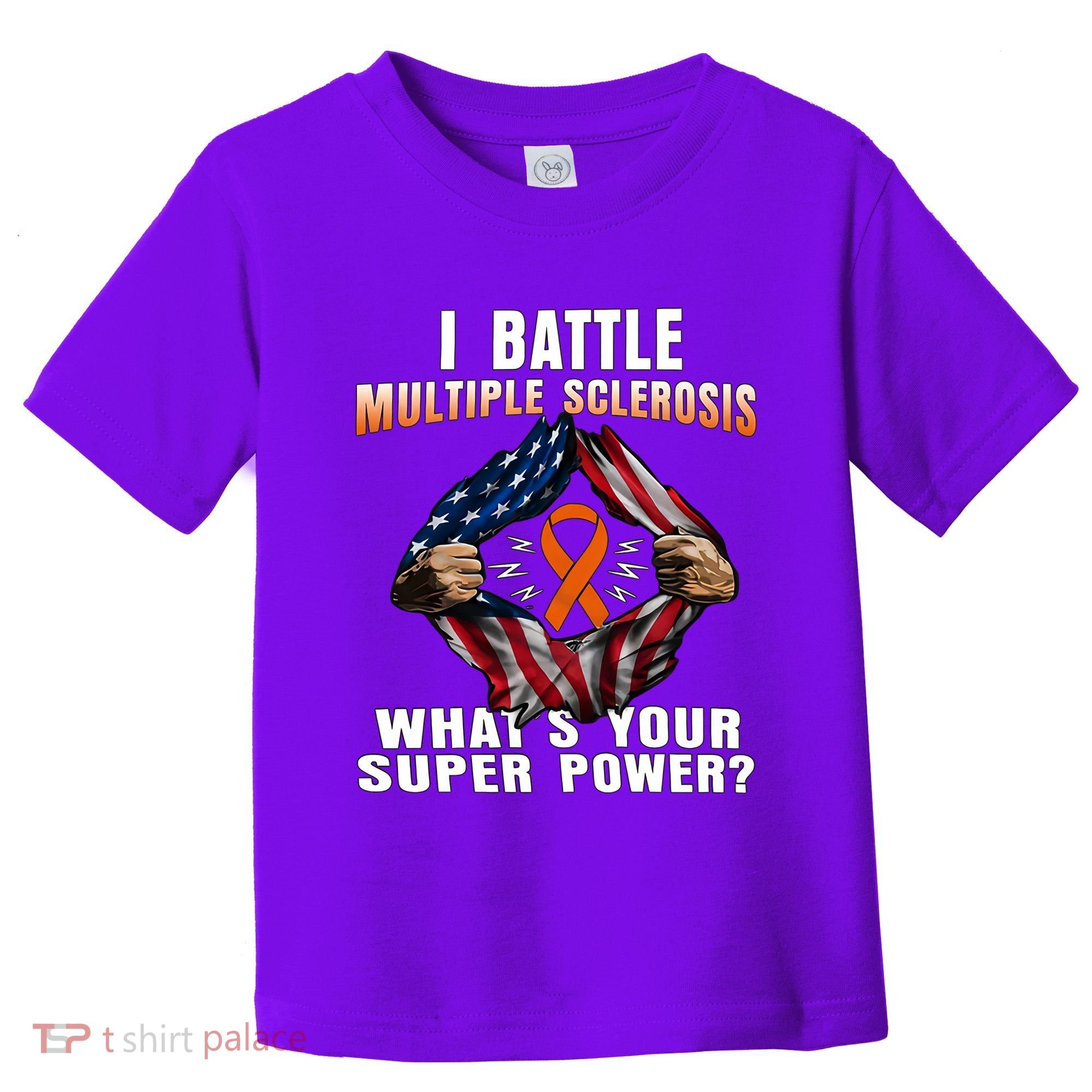I Batte Multiple Sclerosis What's Your Super Power Superhero Toddler T-Shirt