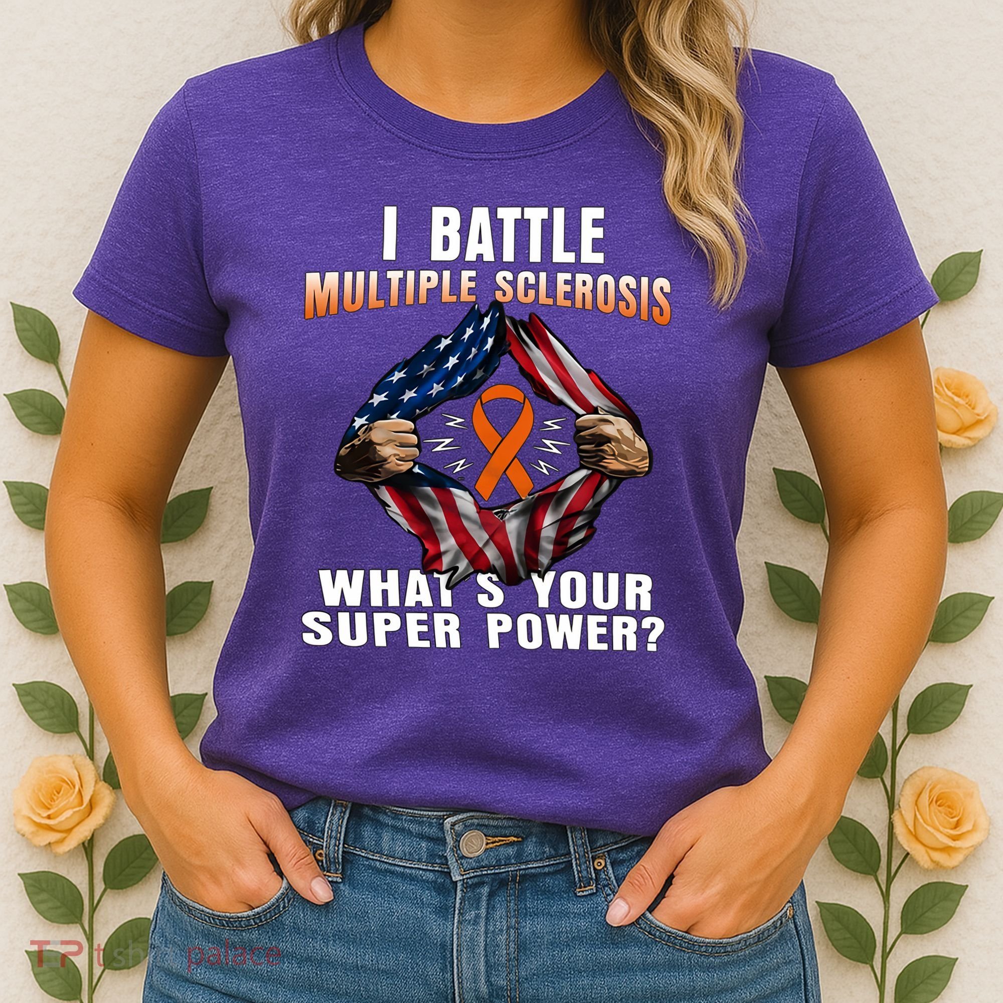 I Batte Multiple Sclerosis What's Your Super Power Superhero Women's T-Shirt