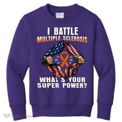 I Batte Multiple Sclerosis What's Your Super Power Superhero Kids Sweatshirt