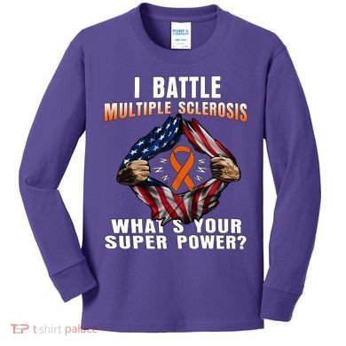 I Batte Multiple Sclerosis What's Your Super Power Superhero Kids Long Sleeve Shirt