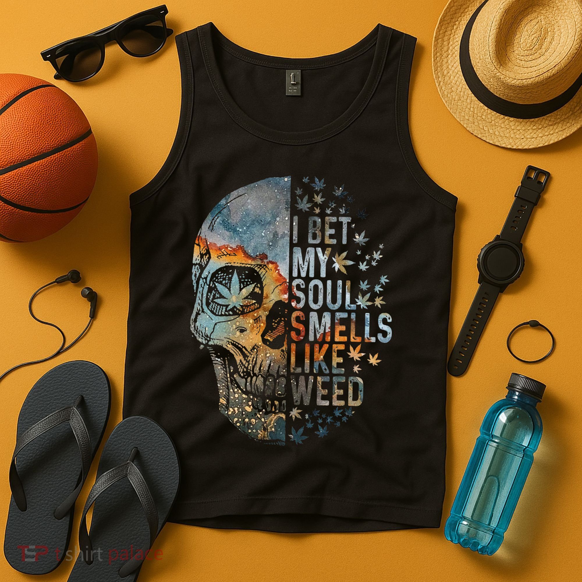 I Bet My Soul Smells Like Weed Skull Cannabis Funny Tank Top
