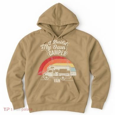 I Build My Own Camper Van Retro Style Hoodie