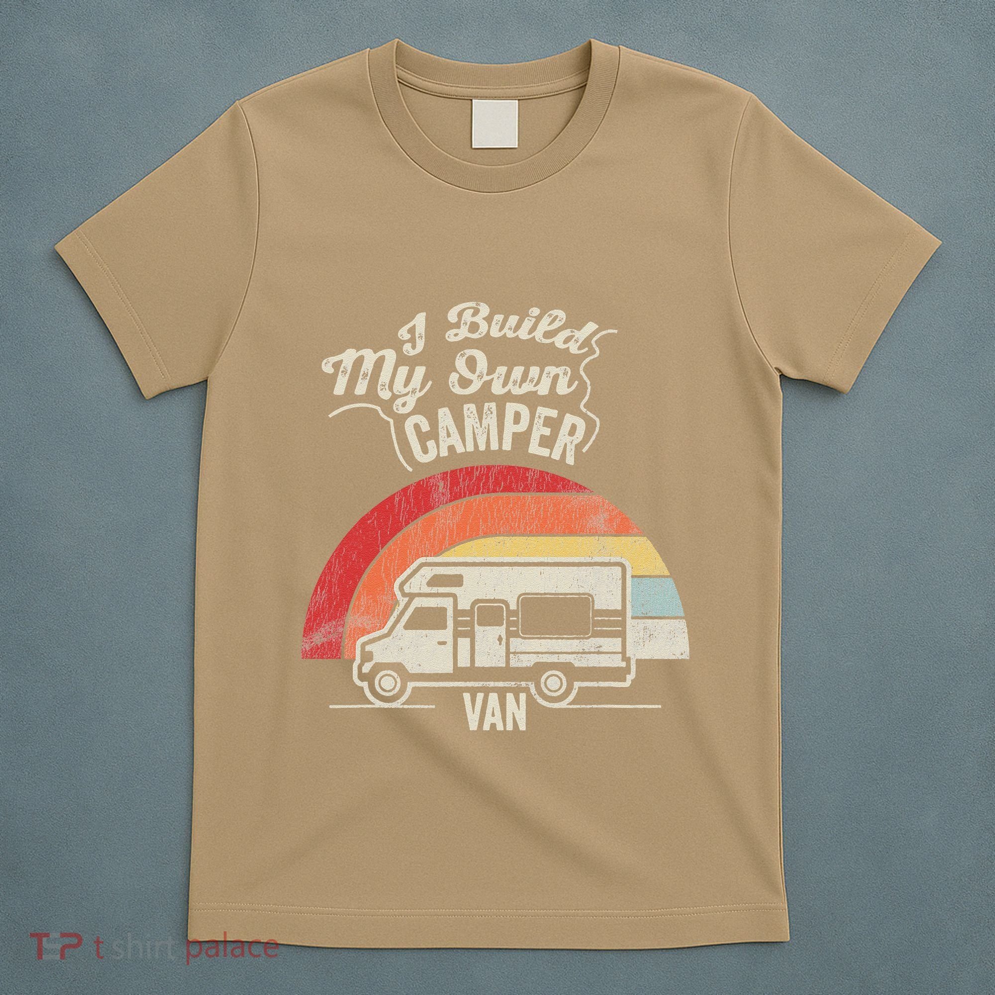 I Build My Own Camper Van Retro Style T-Shirt