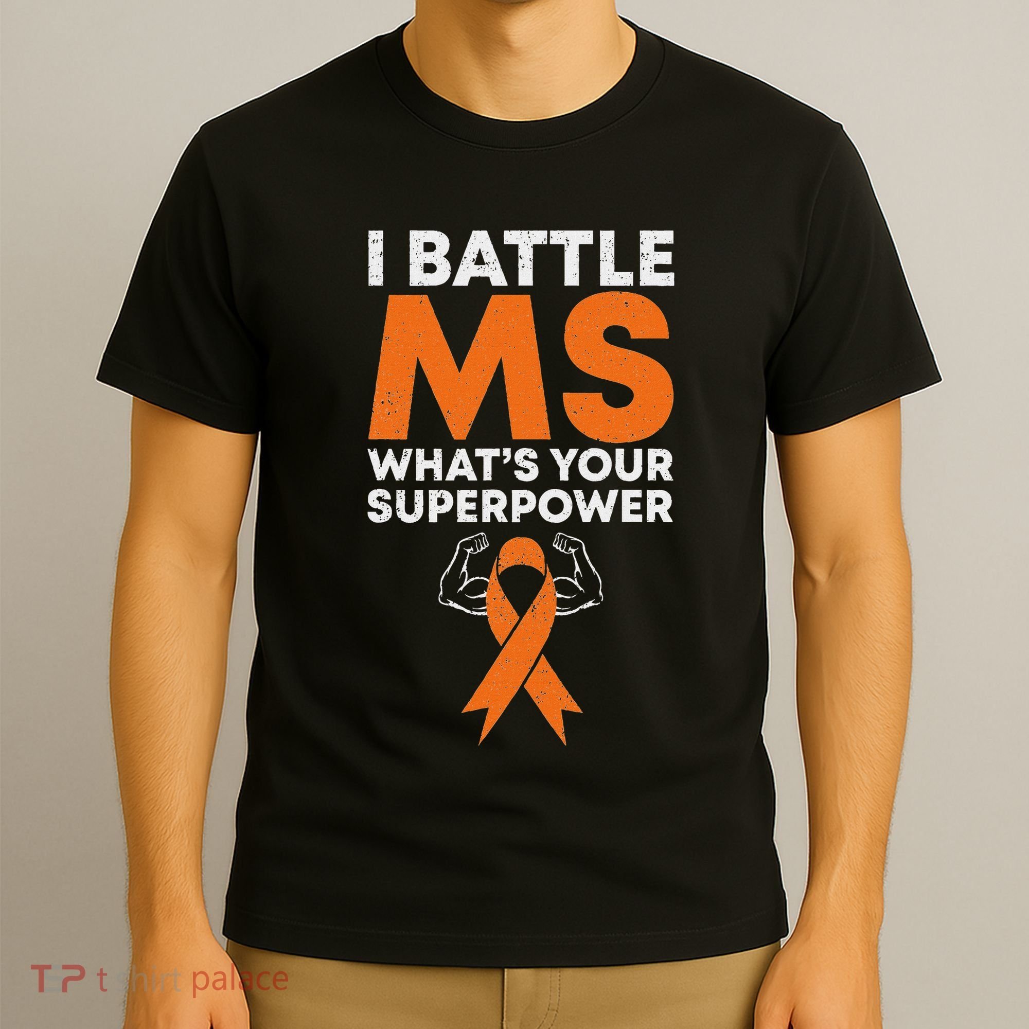 I Battle Ms WhatS Your Superpower Awareness Ribbon T-Shirt