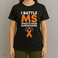 I Battle Ms WhatS Your Superpower Awareness Ribbon T-Shirt thumb 4