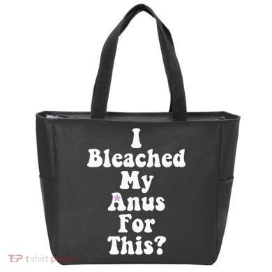 I Bleached My Anus For This Funny Anal Bleaching Tote Bag