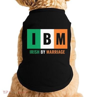 Irish By Marriage IBM Funny St Patrick's Day Doggie Tank