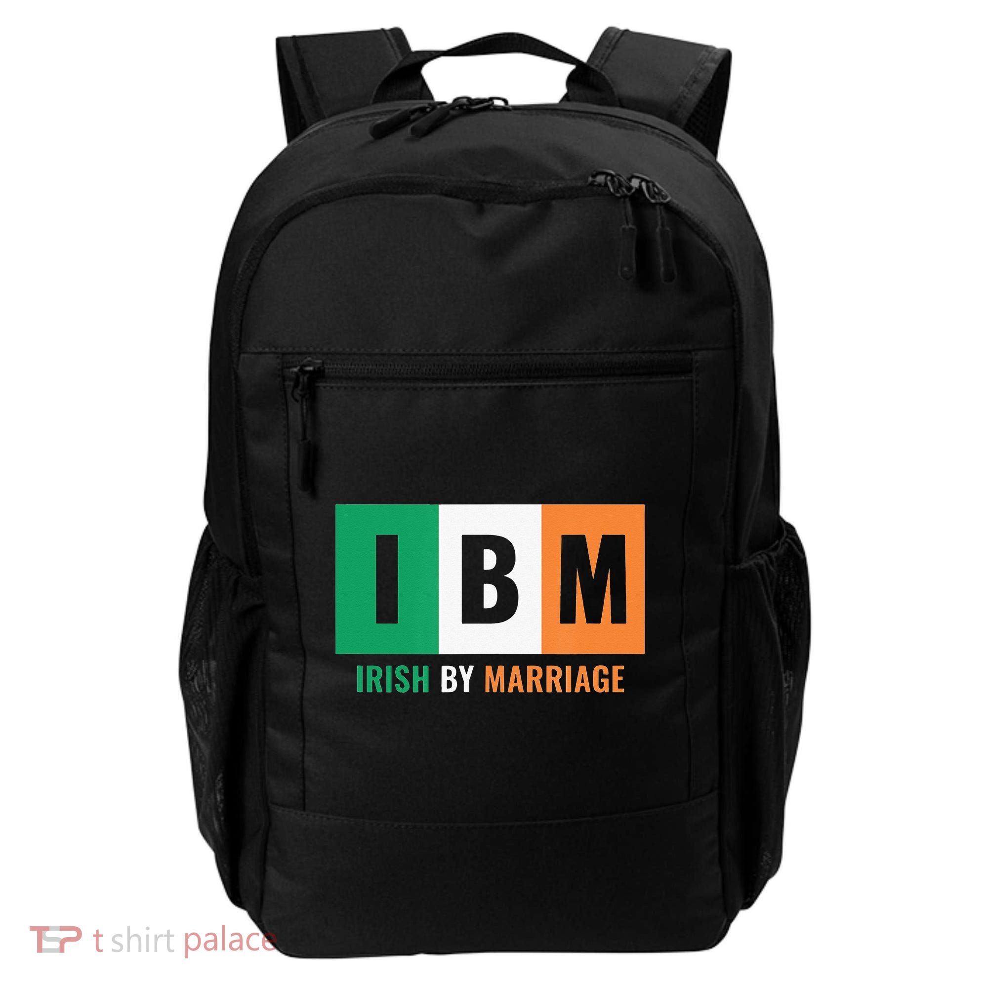 Irish By Marriage IBM Funny St Patrick's Day Backpack