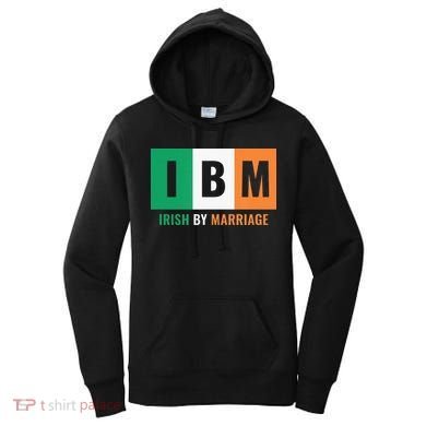 Irish By Marriage IBM Funny St Patrick's Day Women's Hoodie
