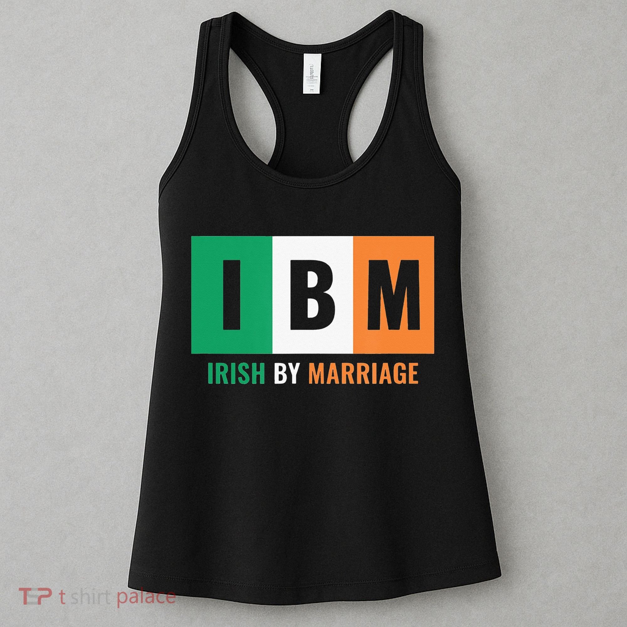 Irish By Marriage IBM Funny St Patrick's Day Women's Tank Top