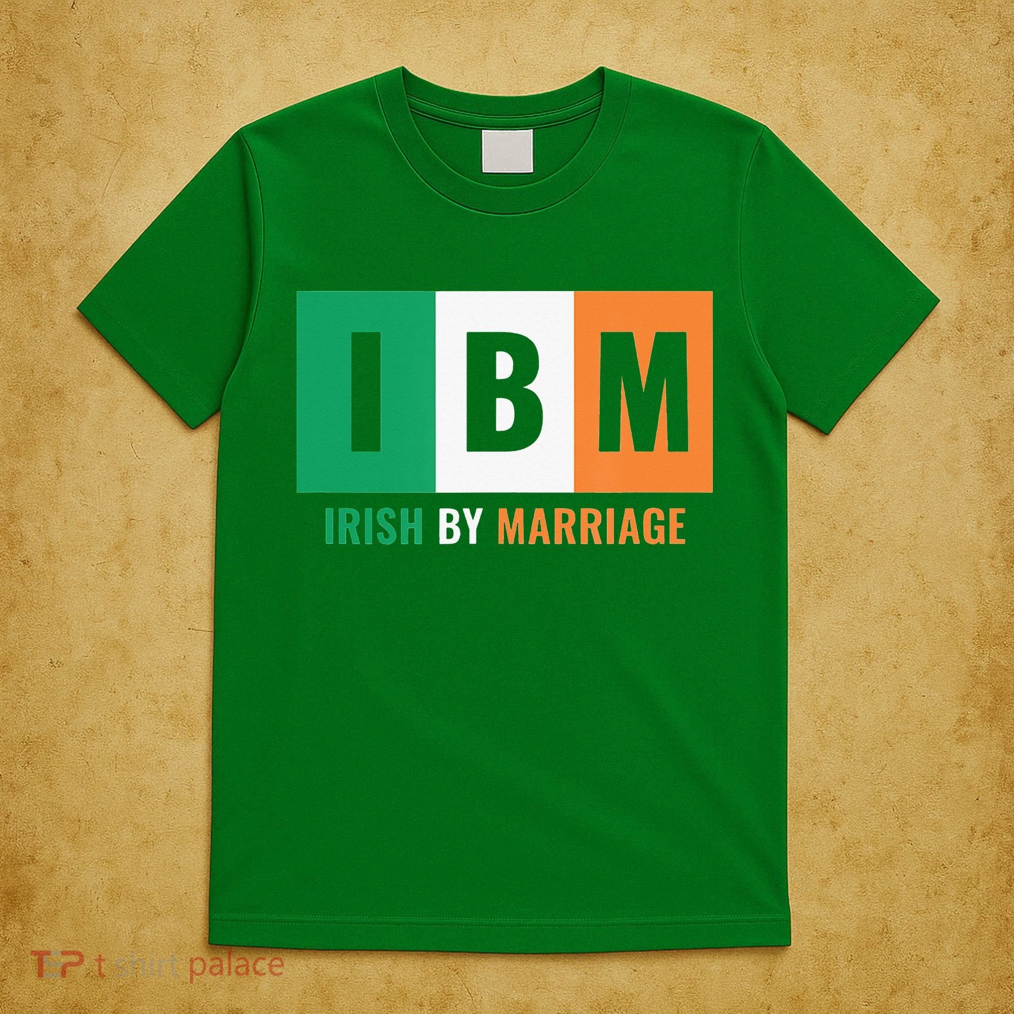 Irish By Marriage IBM Funny St Patrick's Day T-Shirt