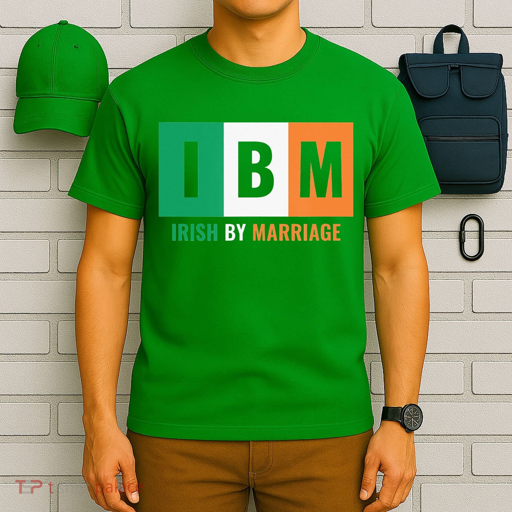 Irish By Marriage IBM Funny St Patrick's Day T-Shirt