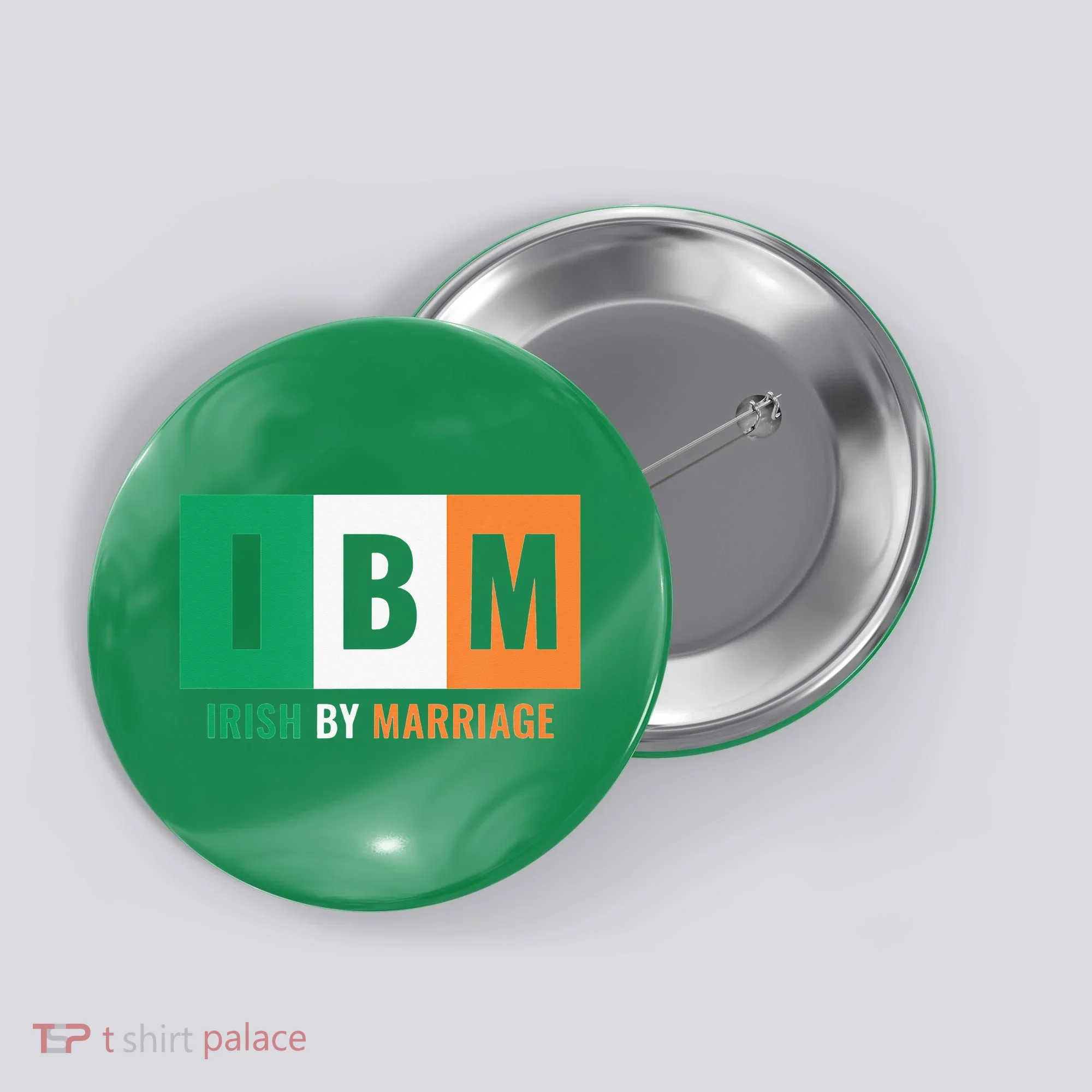 Irish By Marriage IBM Funny St Patrick's Day Button