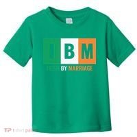 Irish By Marriage IBM Funny St Patrick's Day Toddler T-Shirt thumb 0