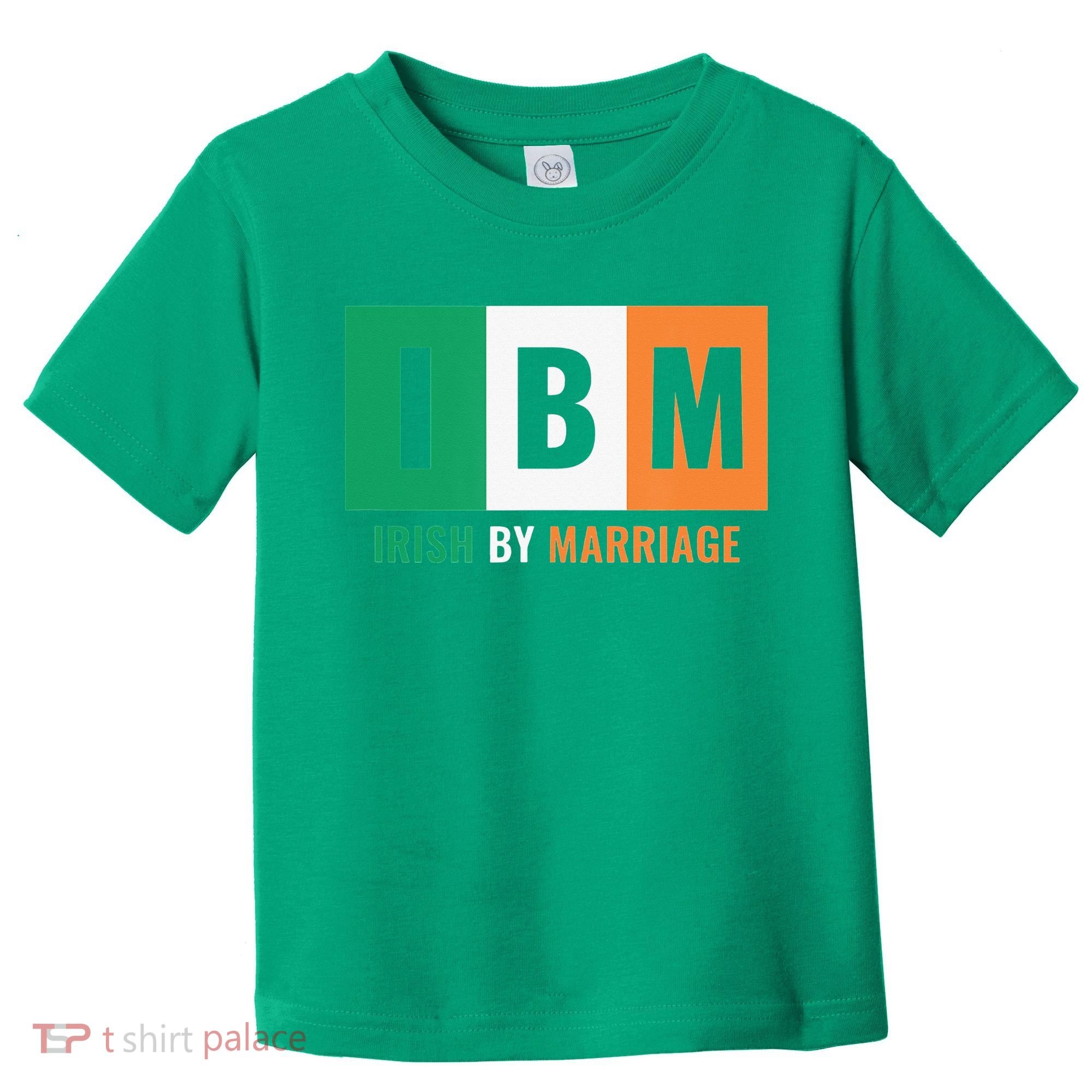 Irish By Marriage IBM Funny St Patrick's Day Toddler T-Shirt