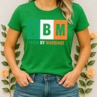 Irish By Marriage IBM Funny St Patrick's Day Women's T-Shirt thumb 2