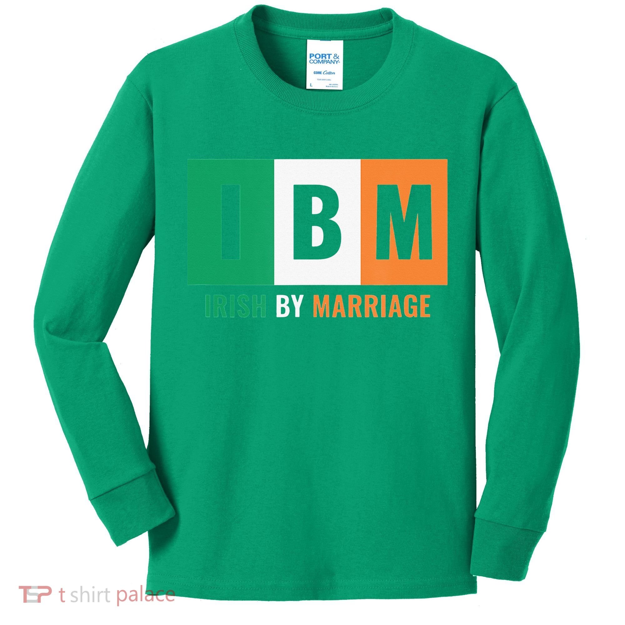 Irish By Marriage IBM Funny St Patrick's Day Kids Long Sleeve Shirt