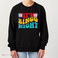Its Bingo Night Women's Sweatshirt thumb 0