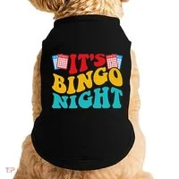 Its Bingo Night Doggie Tank thumb 0