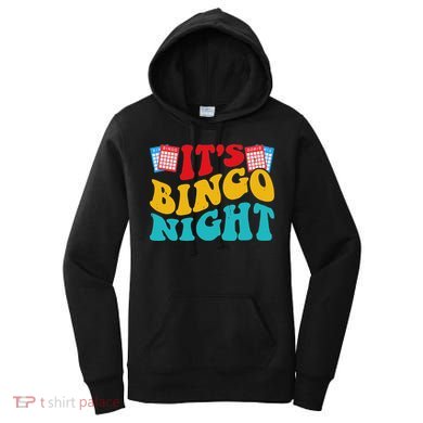 Its Bingo Night Women's Hoodie
